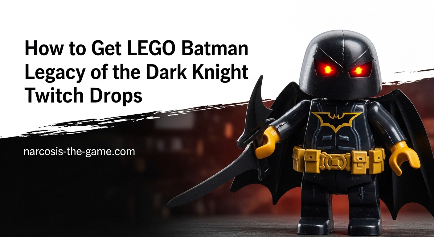 How to Get LEGO Batman Legacy of the Dark Knight Twitch Drops