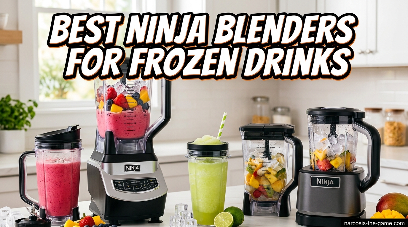 Best Ninja Blenders for Frozen Drinks