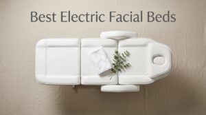Best Electric Facial Beds