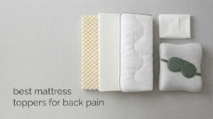 best mattress toppers for back pain