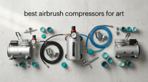 best airbrush compressors for art