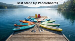 Best Stand Up Paddleboards