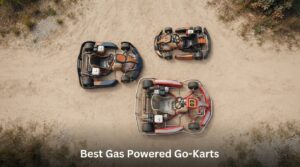 Best Gas Powered Go-Karts