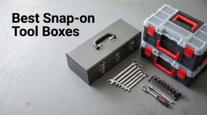 Best Snap-on Tool Boxes