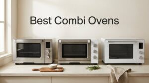Best Combi Ovens