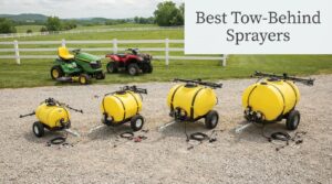 Best Tow-Behind Sprayers