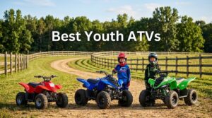 Best Youth ATVs