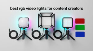 best rgb video lights for content creators